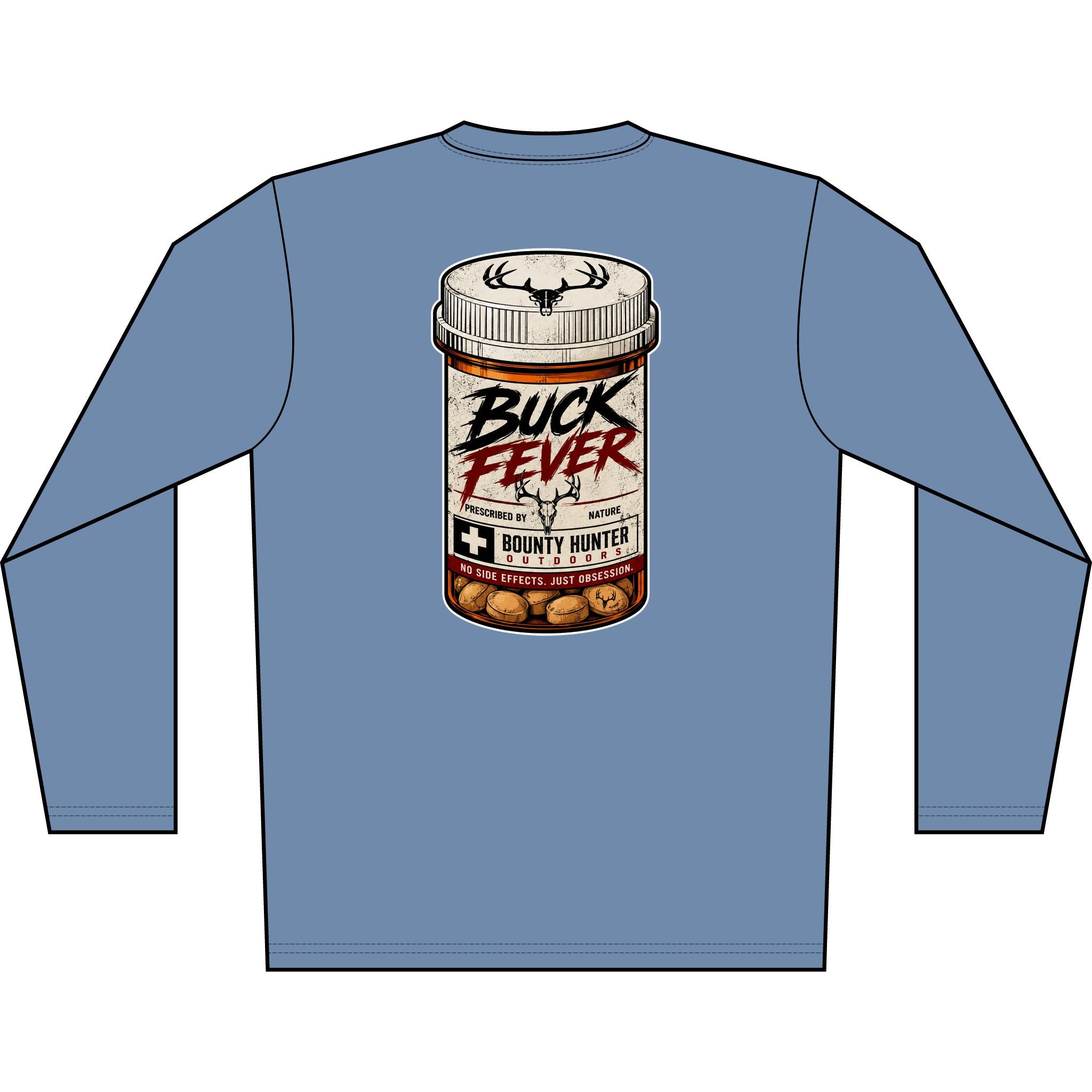 Buck Fever Long Sleeve Shirt — Hunting Medicine Bottle Graphic