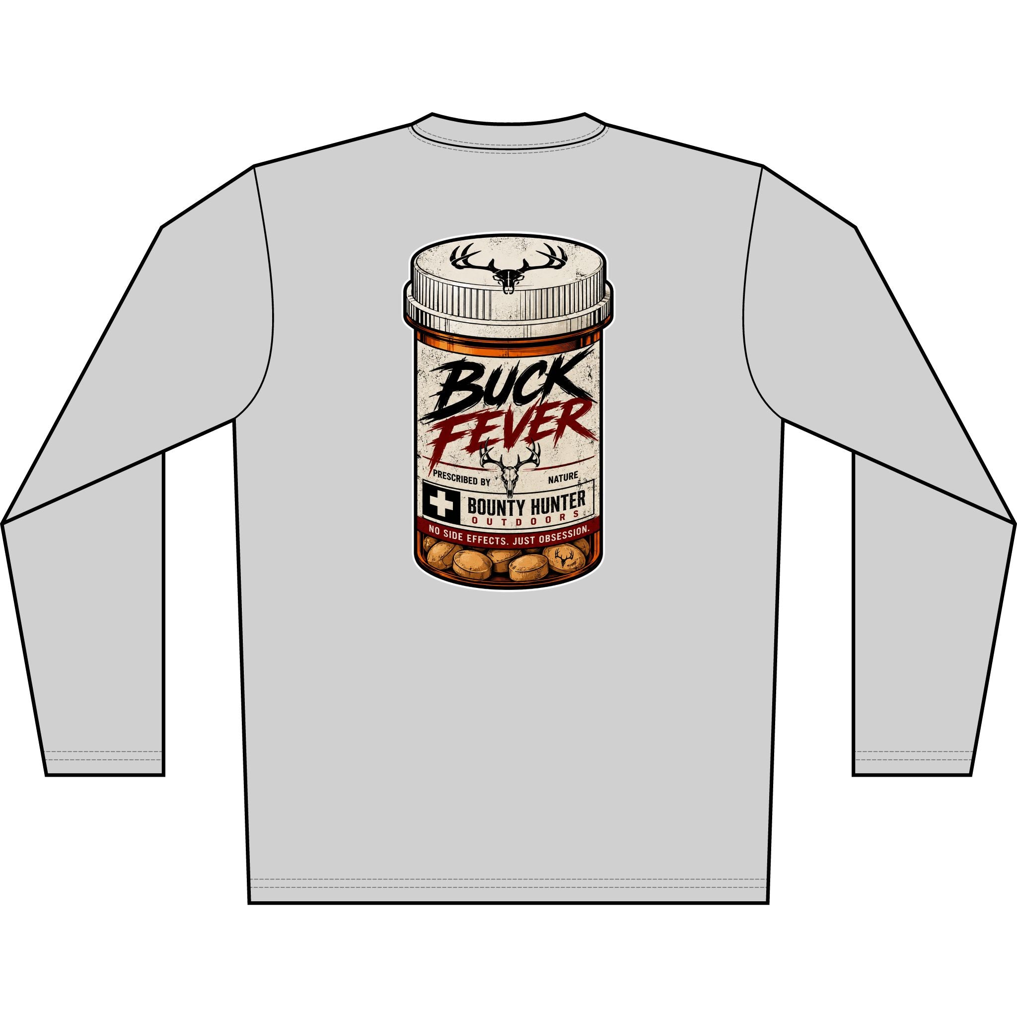 Buck Fever Long Sleeve Shirt — Hunting Medicine Bottle Graphic