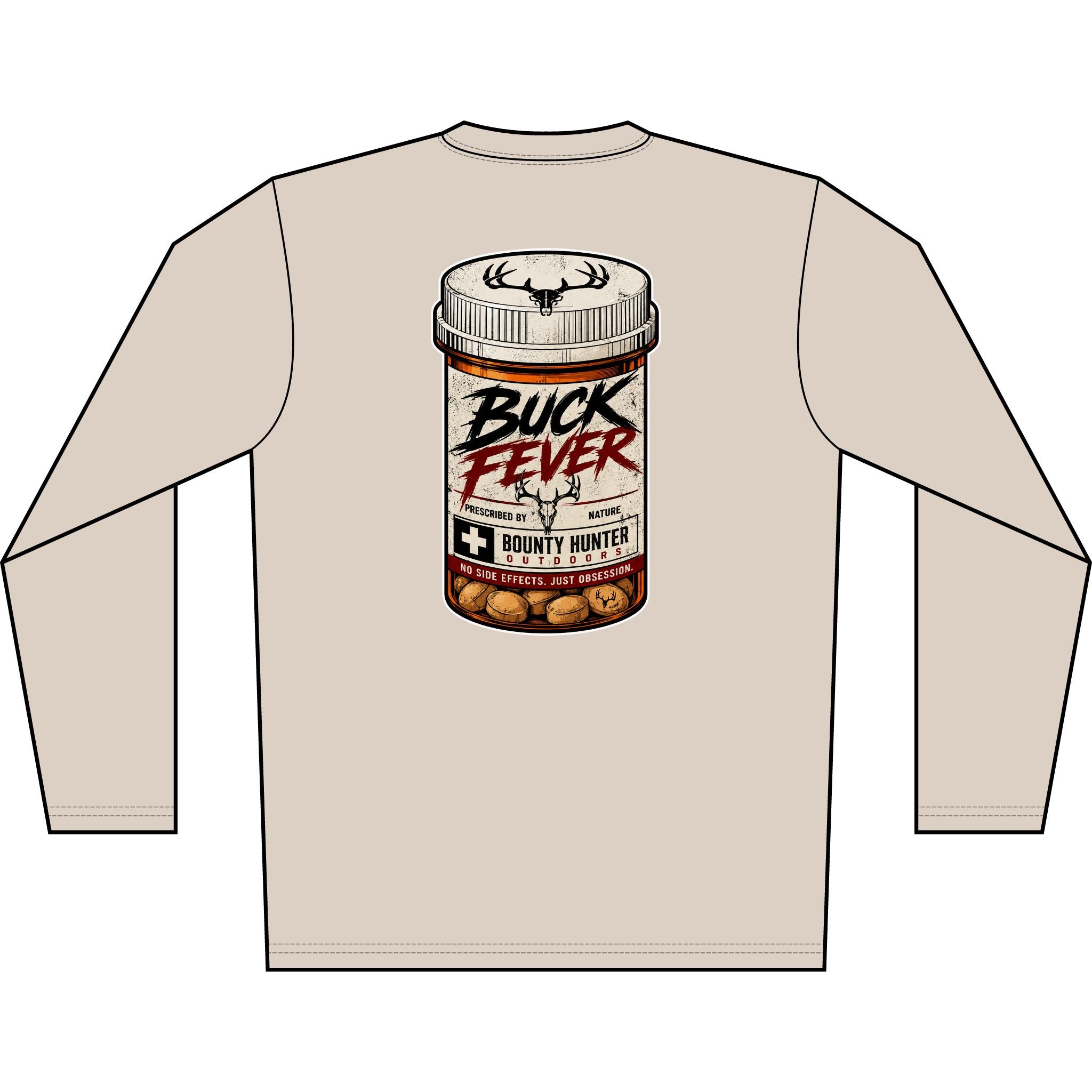 Buck Fever Long Sleeve Shirt — Hunting Medicine Bottle Graphic